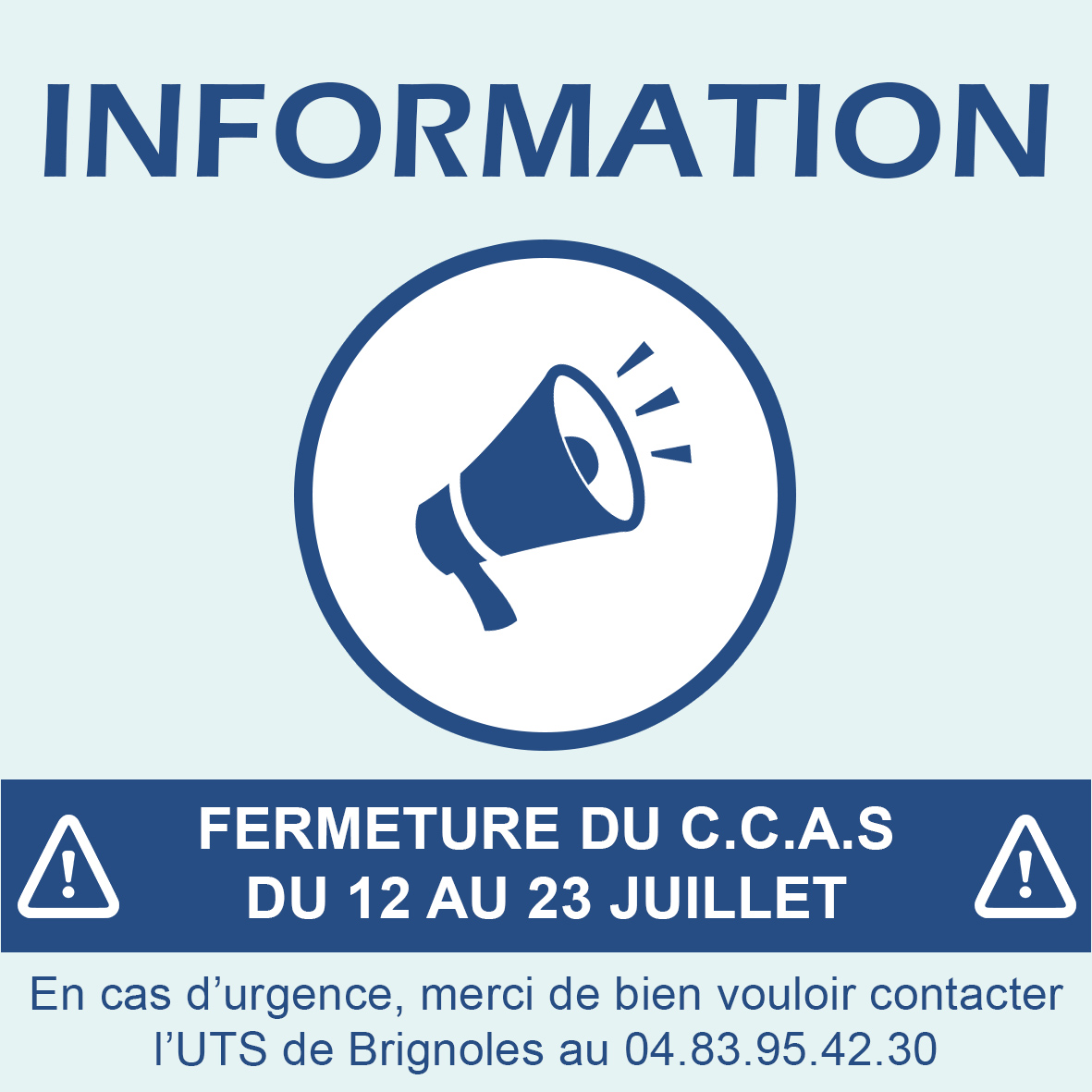 [FERMETURE DU C.C.A.S]