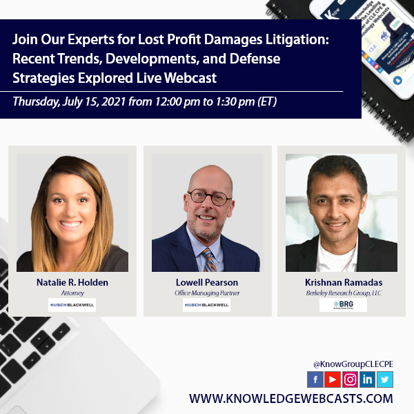 KnowGroupCLECPE's tweet photo. Emerging trends and critical issues surrounding lost profit damages litigation that lawyers should keep pace with
Sign for this webcast: https://t.co/71DlULHtZ9
@HuschBlackwell @BRGexpert #LostProfit #Damages #Litigation #MCLE #Webcasts #OnlineEducation https://t.co/ErDIp3RdvQ