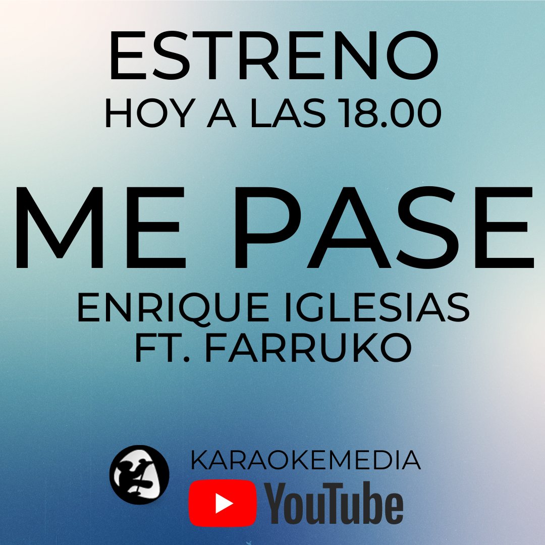 ✅ HOY ESTAMOS DE ESTRENO!!!! Pásate a las seis por nuestro canal de Youtube para ver el estreno de <a href="/enriqueiglesias/">Enrique Iglesias</a>  y <a href="/FarrukoOfficial/">.</a> en versión Karaoke!! #mepase #EnriqueIglesias #farruko #top
youtube.com/watch?v=FDVZXw…