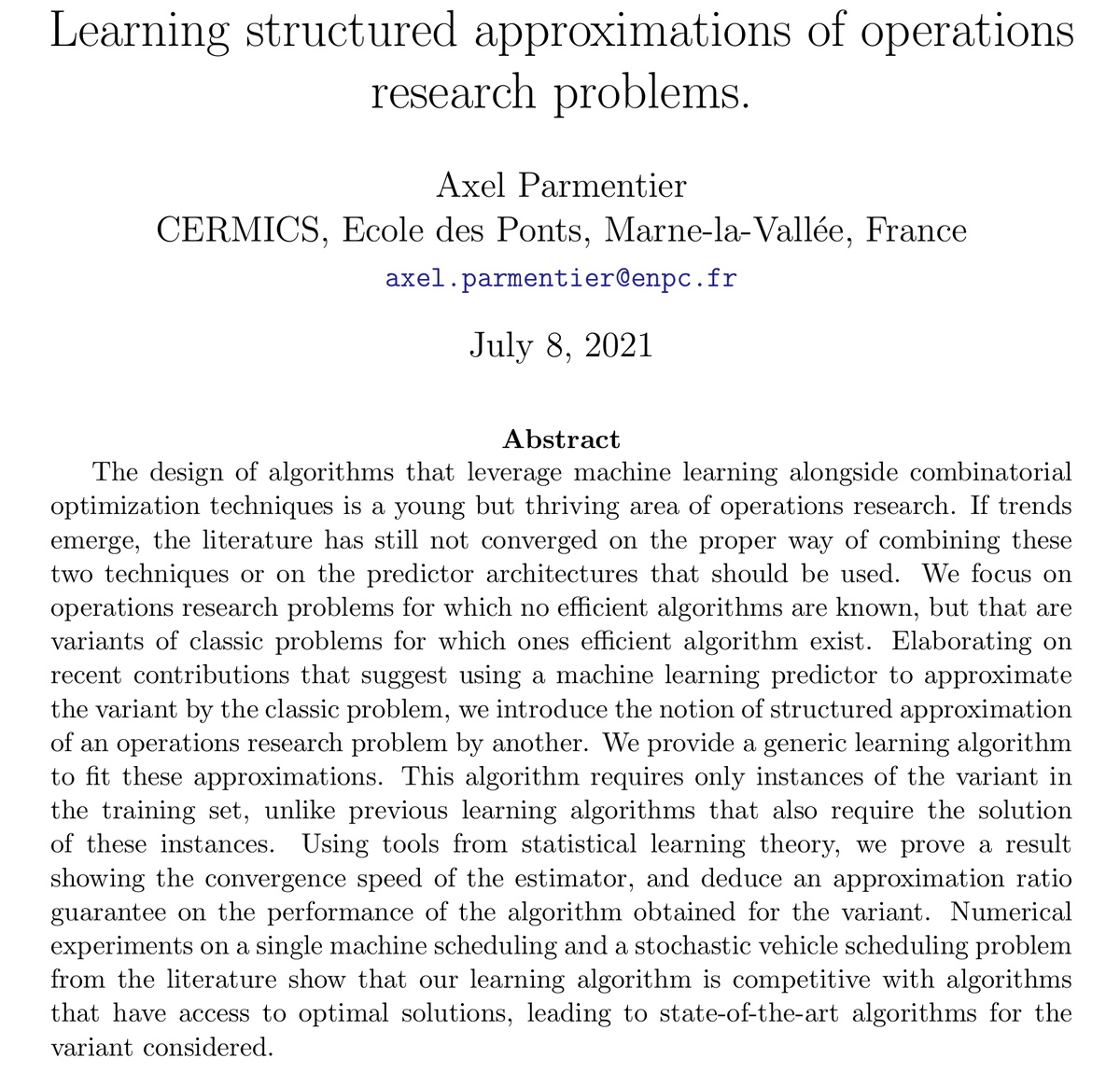 ParmentierAxel1's tweet photo. Check out our new #orms paper on "learning structured approximations of operations research problems". (1/5) https://t.co/0fEz9prnhB https://t.co/e5nREsMG4Y