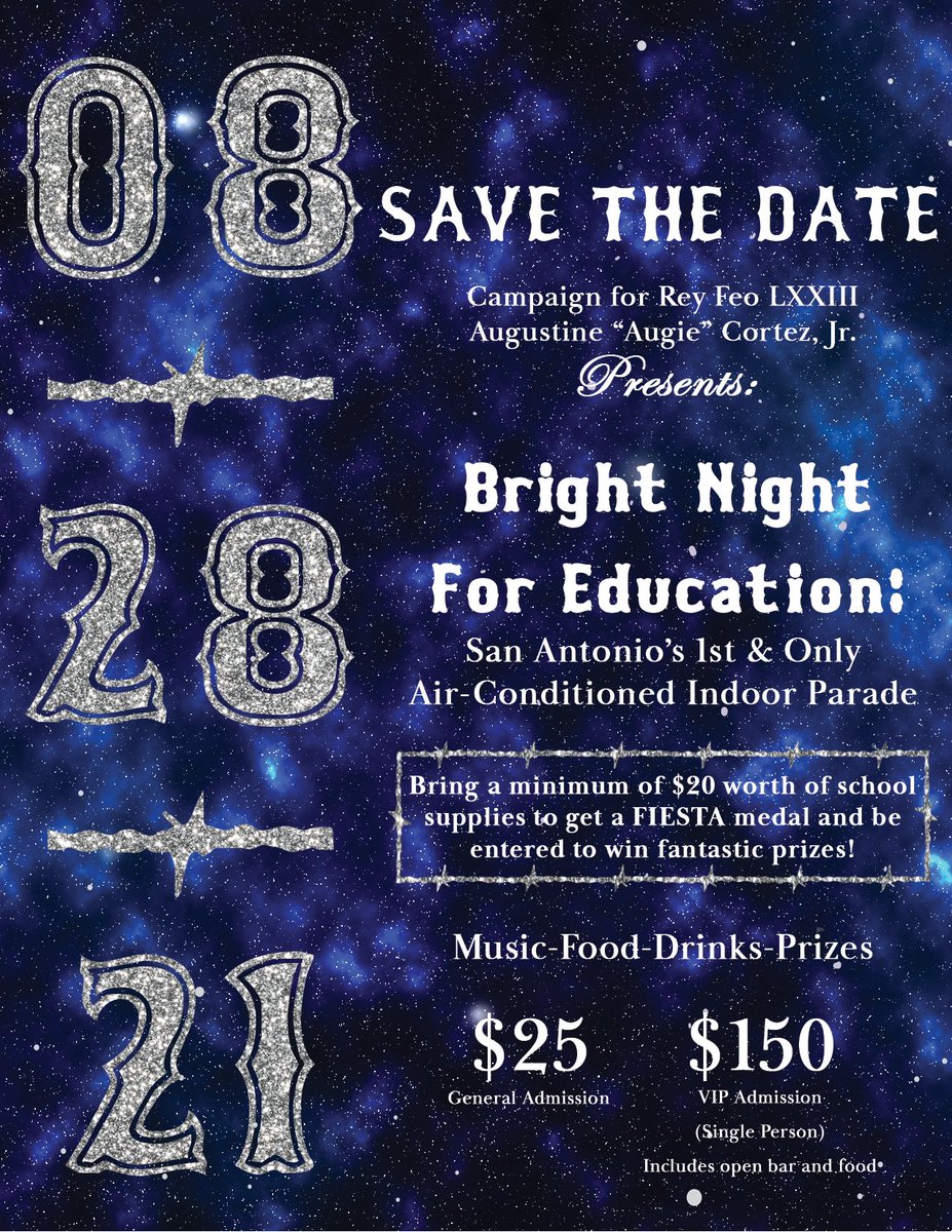 ReyFeo75's tweet photo. SAVE THE DATE 8-28 for an ✨illuminating ✨indoor ✨parade: ✨#BrightNightForEducation✨
Follow for ticket sale announcements and more event updates coming soon. 
#ReyFeo73
#EmpowerYourMindAlwaysBeKind
#Fiesta2022
#ReloadScholarshipFundTour
#AugieCortezJr
#ReyFeoLXXIII https://t.co/xdj3lnwzR0