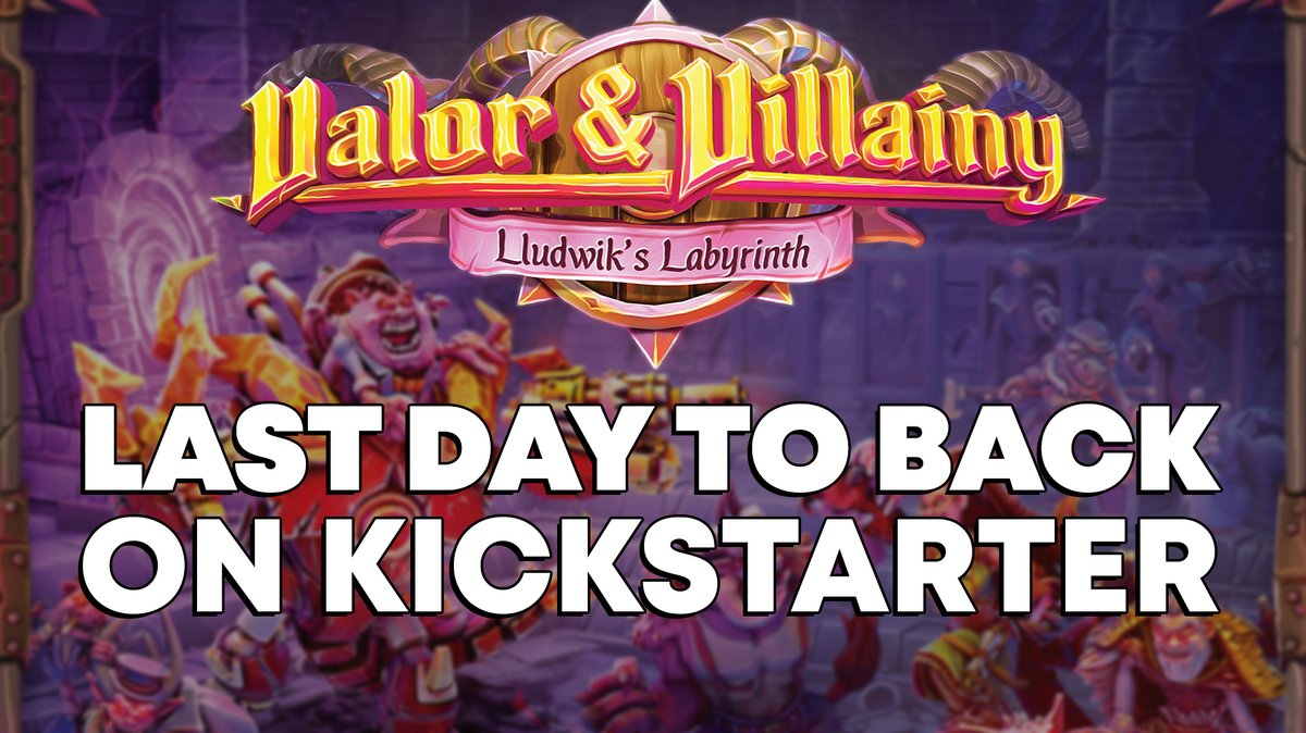It's the FINAL DAY of the Valor &amp; Villainy: Lludwik's Labyrinth Kickstarter! We successfully unlocked all SIX stretch goals and are over 1000% funded. Get in while you can!

Back #LludwiksLabyrinth on Kickstarter: bit.ly/2ShqMJn