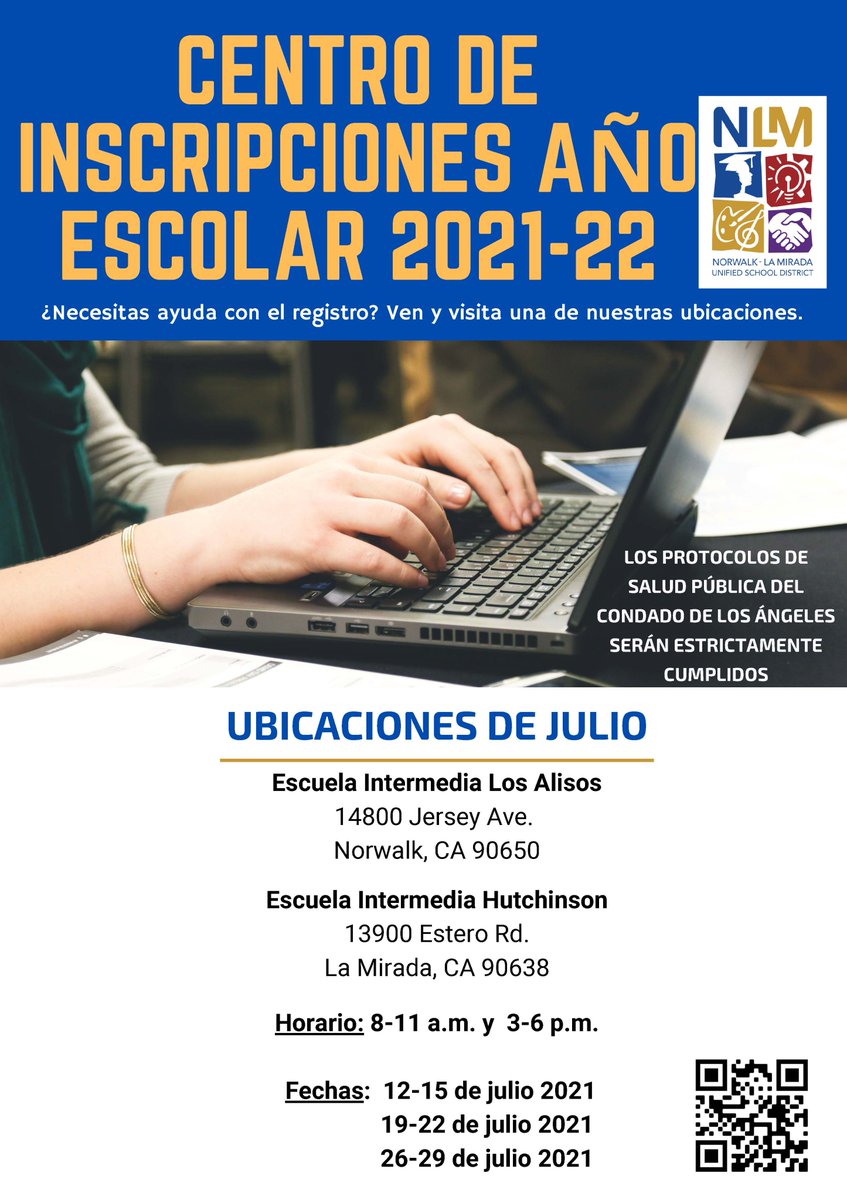 UPDATE: Registration Assistance for the 2021-2022 School Year! July Dates and Times are available. NLMUSD Enrollment Centers are here to HELP! See Flyers for more info. Scan QR code for easy access. #nlmusd #futureready
