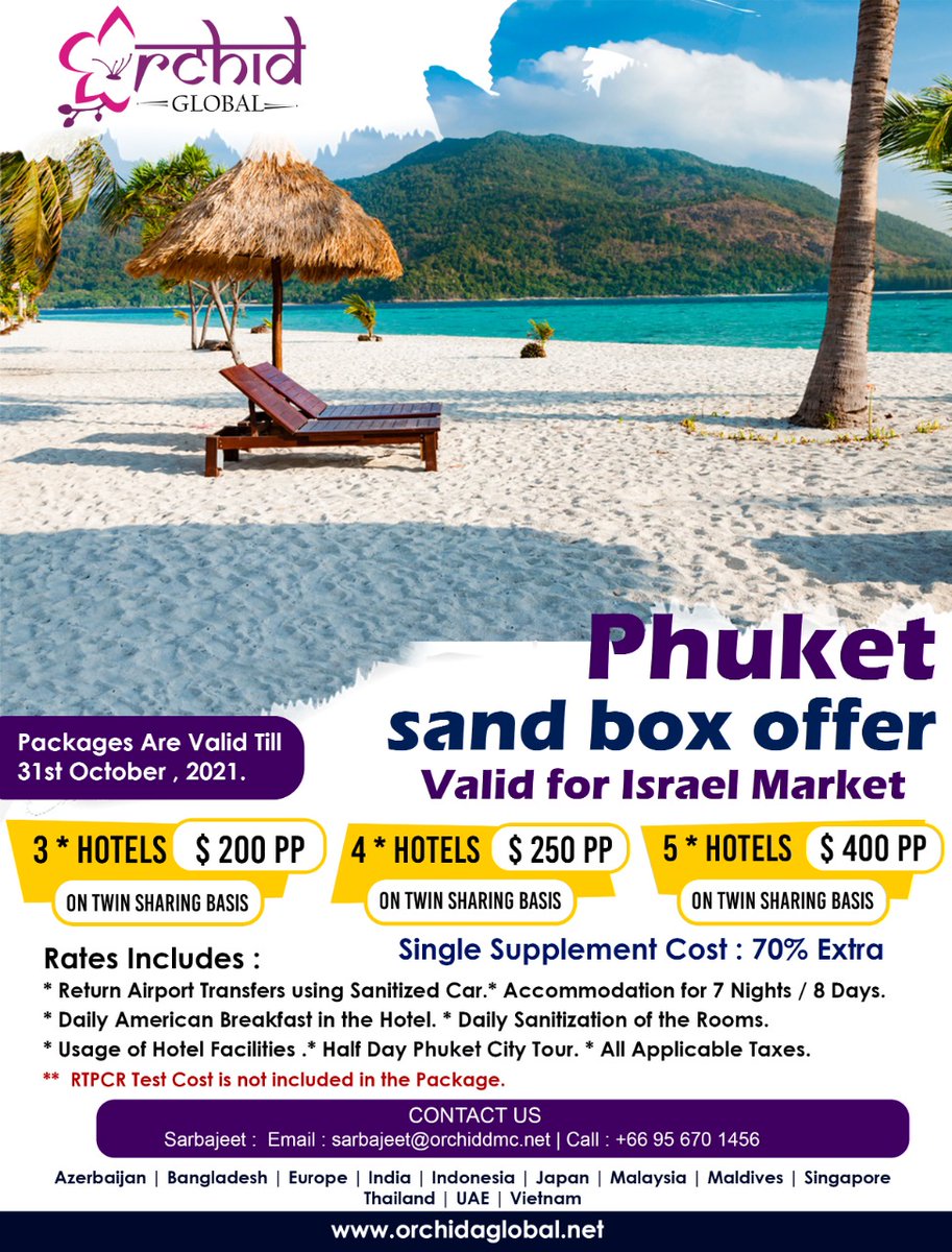 DmcOrchid's tweet photo. #OrchidGlobal has launched #PhuketSandBox Tour Offer for our #IsraelTravelPartner. Check out the offer and contact our #DestinationExpert now.
Mr. Sarbajeet / sarbajeet@orchiddmc.net / +66 95 670 1456
N.B. This offer is valid for the #Israelis traveling to #Phuket https://t.co/x2J7M45Sqf