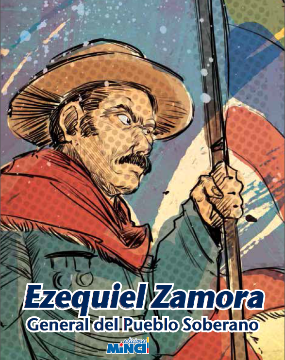 #PublicacionesMippCI 📚 | Ezequiel Zamora General del Pueblo Soberano. Descargue aquí 📥 bit.ly/3ApFVJT