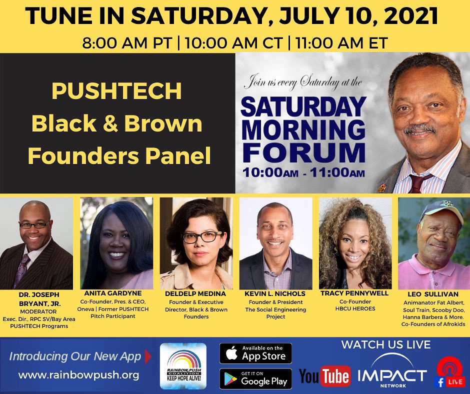 RPCoalition's tweet photo. JOIN US for #PUSHTech Black &amp; Brown Founder’s Panel Tune in Saturday with @josephbryantjr @AnitaGardyne #DeldepMedina #KevinNichols #tracypennylove #LeoSullivan July 10, 2021 8amPT 10amCT 11amET during the International Saturday Morning Forum. #RPCCONV2021 #smf https://t.co/imcxHdH2gF