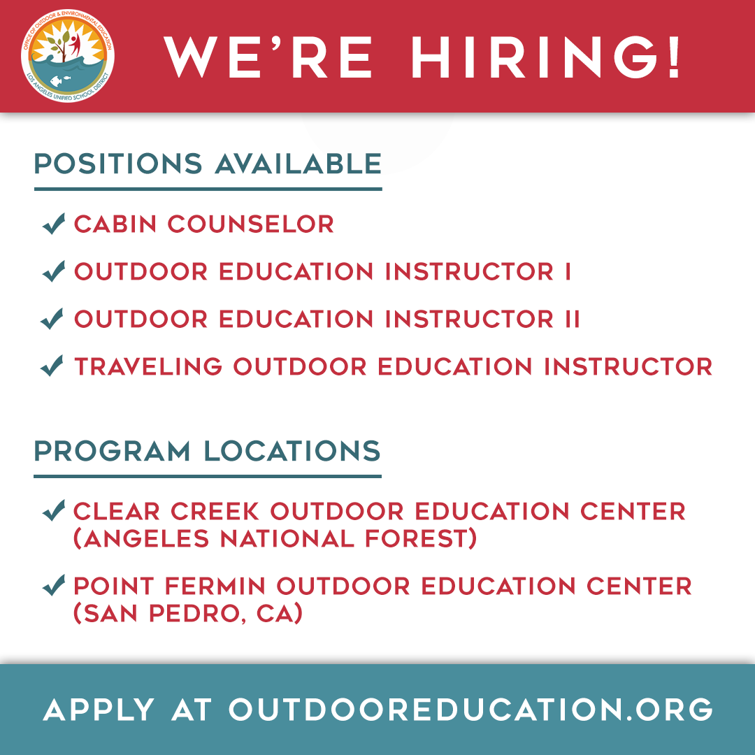 outdooredlausd's tweet photo. Passionate about science? Love working with kids? Great news: we're hiring! Click the link in our bio to learn about the positions available and to apply now! @LASchools @BTBLA #OutdoorLAUSD #OLAExplorers #OutdoorScience #Science #Education #Nature #STEM #LosAngeles https://t.co/NiFqoBlQEf