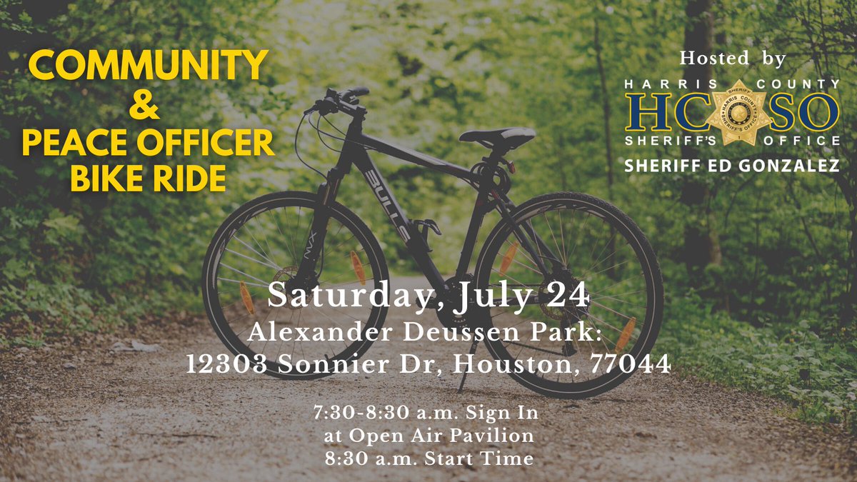 HCSOTexas's tweet photo. Join us Saturday, July 24 for a Community and Peace Officer Bike Ride. The ride starts at 8:30 am at Alexander Deussen Park.
The goal is to promote unity between residents and law enforcement. 
To participate print, sign, and bring the waiver 👉 https://t.co/i87ZlcqID6. #hounews https://t.co/C2p9ilWq8K
