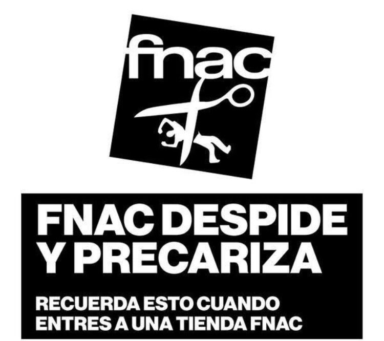 CobasFnac's tweet photo. Continúa el goteo de despidos indiscriminados en @Fnac_ESP Hoy un compañero de Callao despedido por “bajada de rendimiento” a pesar de llevar trabajando 28 años en la tienda. A sumar al hostigamiento y la brutal precariedad laboral existente.
#TodoPasaEnFnac @FnacEnLucha https://t.co/5tYoNO5uHP