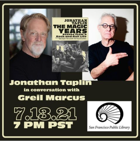 SFPublicLibrary's tweet photo. Rock-n-Roll fans you are not going to want to miss this event w @JonathanTaplin & @GreilMarcusNE disscussing Taplins book #TheMagicYears, on @heydaybooks. TUE 7/13, 7PM. https://t.co/LLGanvXgIQ https://t.co/hyp78Hqsb0