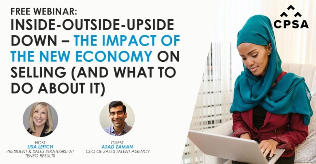 The role of the salesperson is changing forever – preparing your organization to adapt &amp; thrive is the defining leadership challenge of this generation!

Next Friday join myself &amp; <a href="/_asadzaman_/">Asad Zaman</a>  for this complimentary @CPSA webinar: register.gotowebinar.com/register/59152…