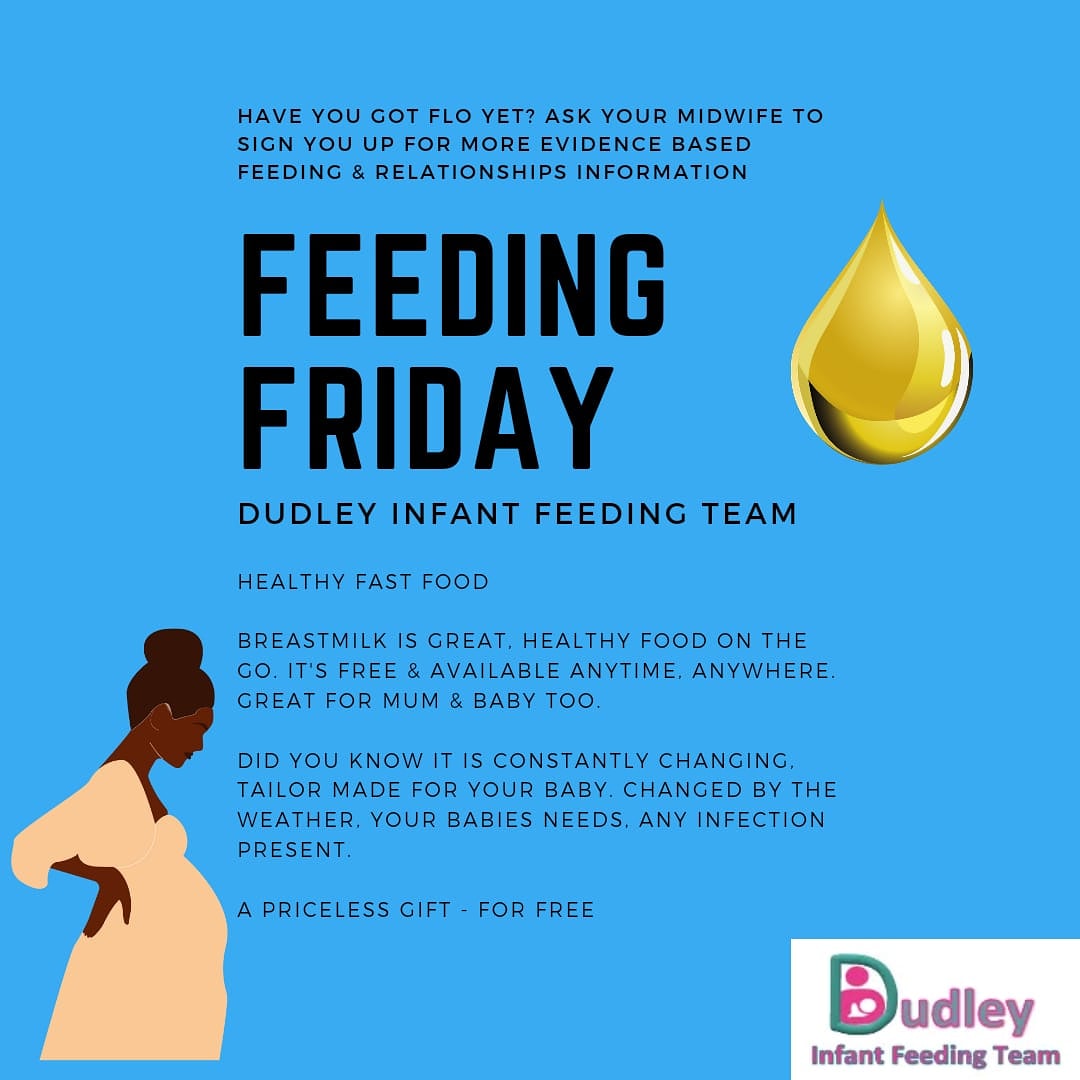 FEEDING FRIDAY-Breastmilk is great, healthy food on the go. It's free &amp; available anytime, anywhere. 
Great for mum &amp; baby too. It is constantly changing, tailor made for your baby. Changed by the weather, your babies needs, any infection present.<a href="/DudleyGroupNHS/">The Dudley Group</a> @DudleyMaternity