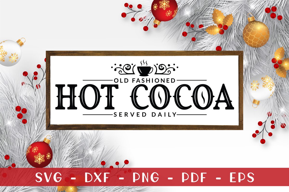 CraftlabSVG's tweet photo. Old Fashioned Hot Cocoa Served Daily SVG for cricut, silhouette and other cutting machines---
https://t.co/tBjqe3XPjd

#farmhousechristmassignsvg #christmassignsvg #christmassvg #farmhousesignsvg #farmhousesvg #svg #signsvg #sign #cricutsvg #silhouettesvg #wintersvg #holidaysvg https://t.co/W71xl0i0uS