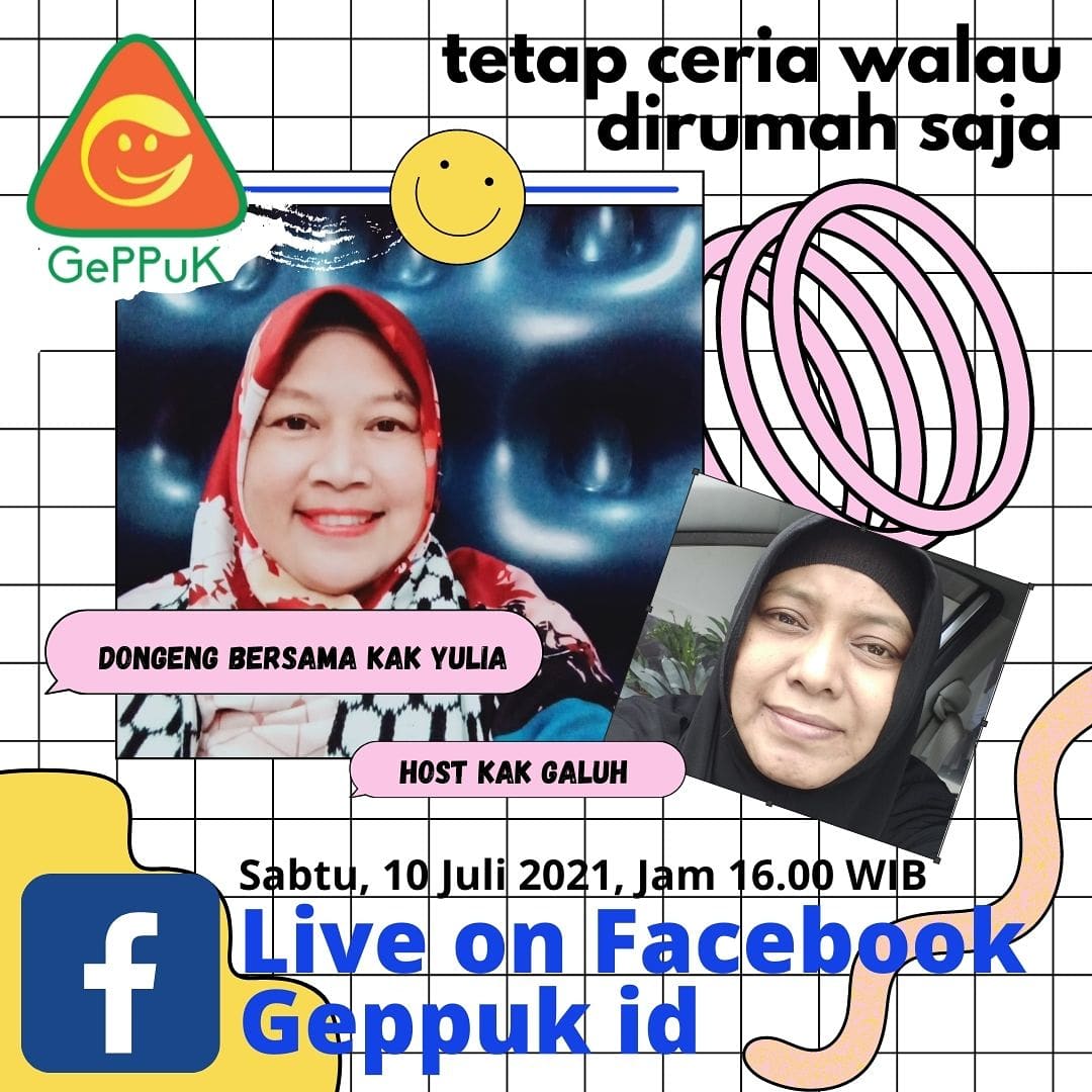 geppuk's tweet photo. Dont Worry Be Happy, sore nanti, Sabtu (10/7/2021) jam 16.00 WIB, masih ada siaran langsung berbagi cerita dari FB https://t.co/ONe9vQ3RBN 

Ada Kak Yulia &amp; Kak Galuh yg akan menemanimu untuk seru2an bareng sore ini. Yeaaay

#dongengsore #lawanCovid19 #protokolkesehatan #story https://t.co/IbBrX03AZZ