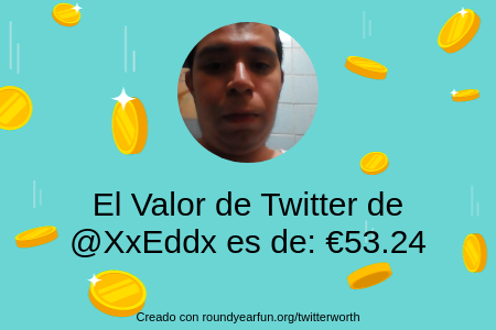 XxEddx's tweet photo. Mi valor en Twitter es de: €53.24

Encuentra el tuyo(a) con https://t.co/EwOwX2lG5B

⠀ https://t.co/s36whEcf8w