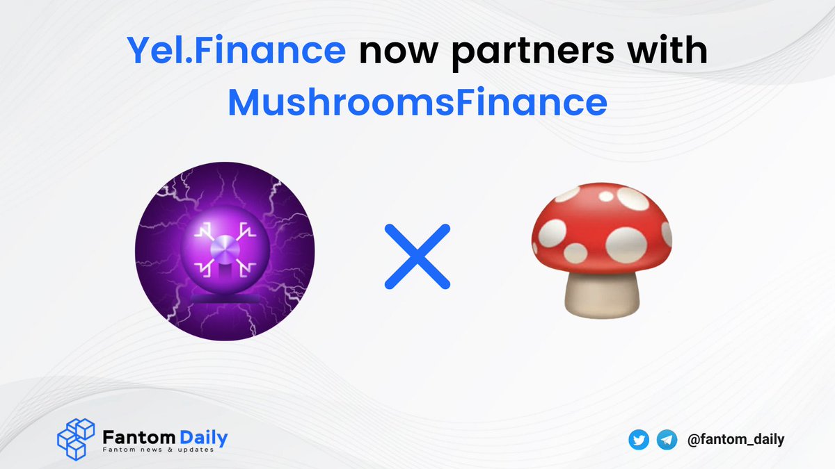 TONDailyTK's tweet photo. ๐ฅ New Partnership News
๐ฅ @yel_finance ,a DeFi platform focus on multi-chain yield enhancement and automated farming strategies, is now partnered with @MushroomsFinan1 to offer many cool farming opportunities.
#DeFi $MM $YEL $FTM #fantom #builtonfantom https://t.co/lFt4Yx43f5