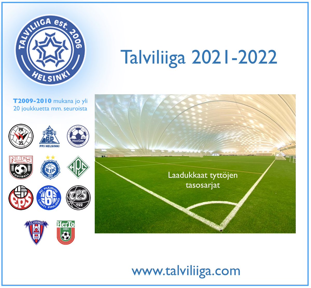 Perinteisen Talviliigan ilmoittautuminen on käynnissä ❗️

8v8- sarjat pelataan läpi talven sisällä Helsingin jalkapallohalleissa Käpylä, Jätkäsaari, Myllypuro ja Pihlajamäki.

📲 : talviliiga.com

#jalkapallo #junnufutis #tyttöfutis  #talviliiga <a href="/Pallokerho35/">Pallokerho-35</a>