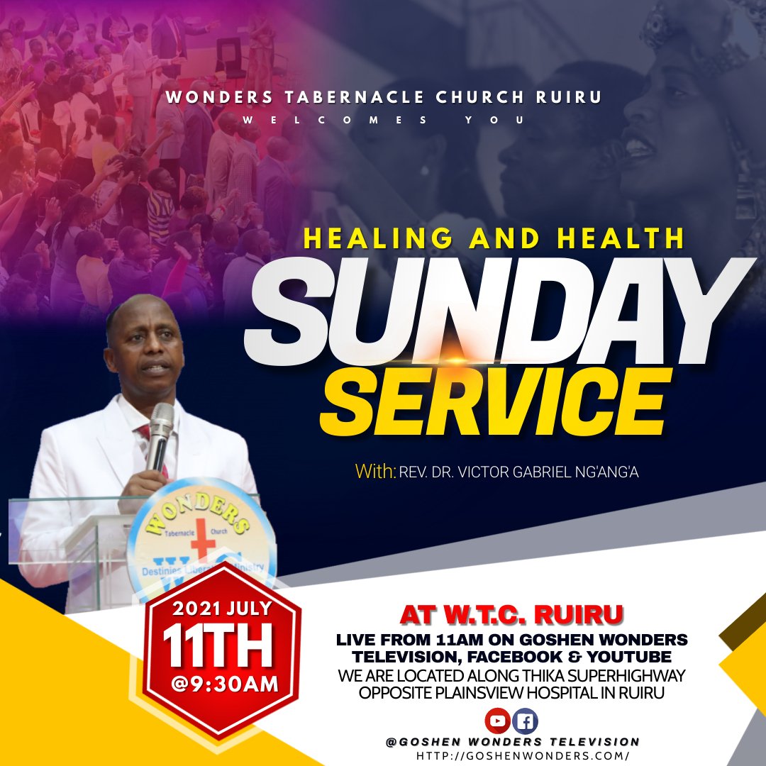 WTC_Kenya's tweet photo. Welcome to tomorrow's service for Divine Healing and Health at Wonders tabernacle church Ruiru with @RvVictorGabriel. Invite someone to join us for their Healing and Health. All are welcome!!! 

#DivineHealth 
#SundayService 
#DoubleRestoration https://t.co/1syDhYCMhB