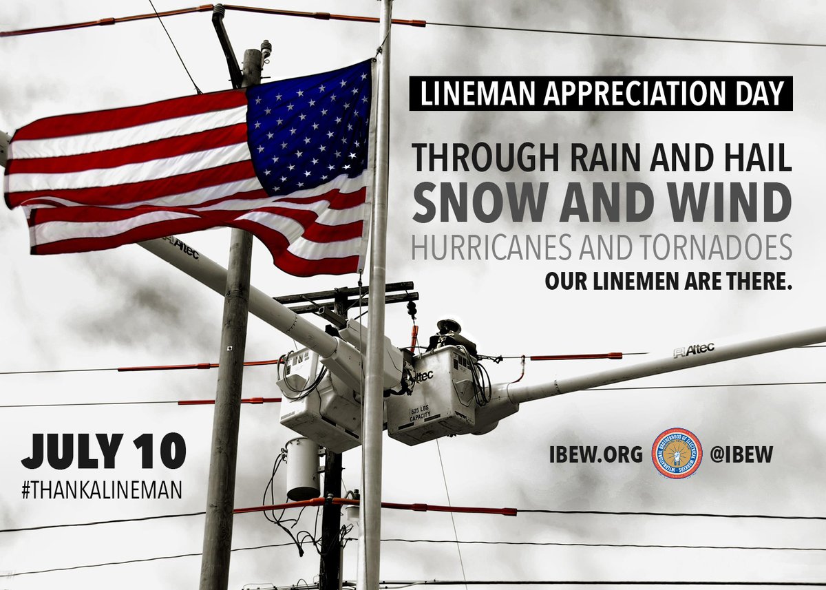 Today is National Lineworker Appreciation Day. Let's give thanks to all our heroic lineworkers who do so much to keep North America moving. #ThankAlineman #ThankALineworker