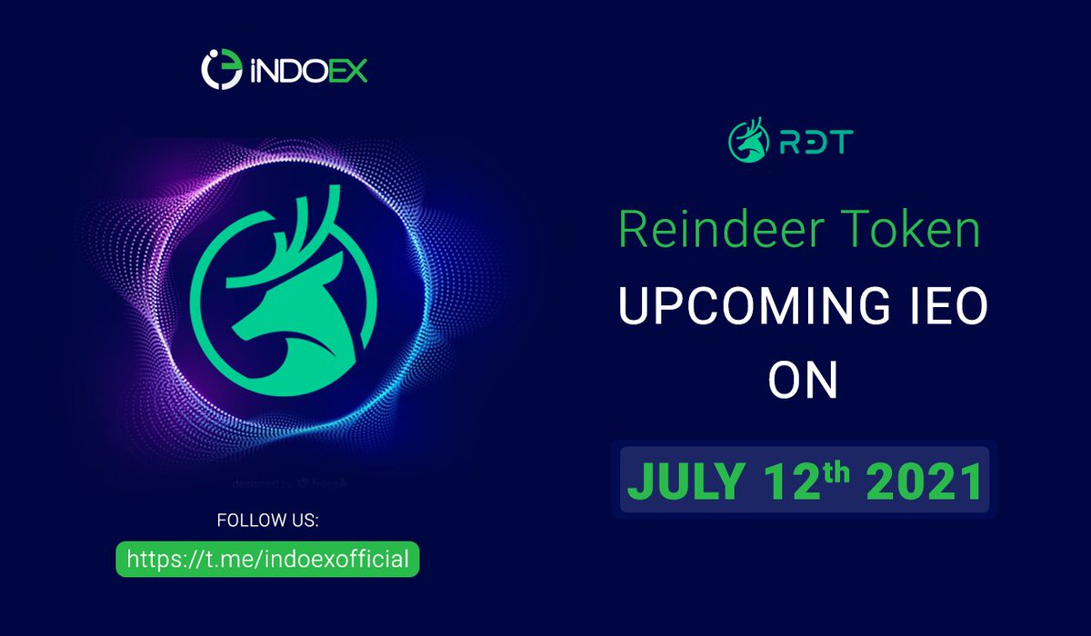 IndoEx (@indoex_ltd) on Twitter photo Reindeer Token (RDT)
Upcoming IEO on Indoex
international.indoex.io/buyieo/RDT
reindeertoken.com
TG:  t.me/reindeertoken
x.com/TokenReindeer
Visit: international.indoex.io
Follow us on: t.me/indoexofficial
<a href="/TokenReindeer/">Reindeer Token</a> Reindeer Token (RDT)
Upcoming IEO on Indoex
international.indoex.io/buyieo/RDT
reindeertoken.com
TG:  t.me/reindeertoken
x.com/TokenReindeer
Visit: international.indoex.io
Follow us on: t.me/indoexofficial
<a href="/TokenReindeer/">Reindeer Token</a>