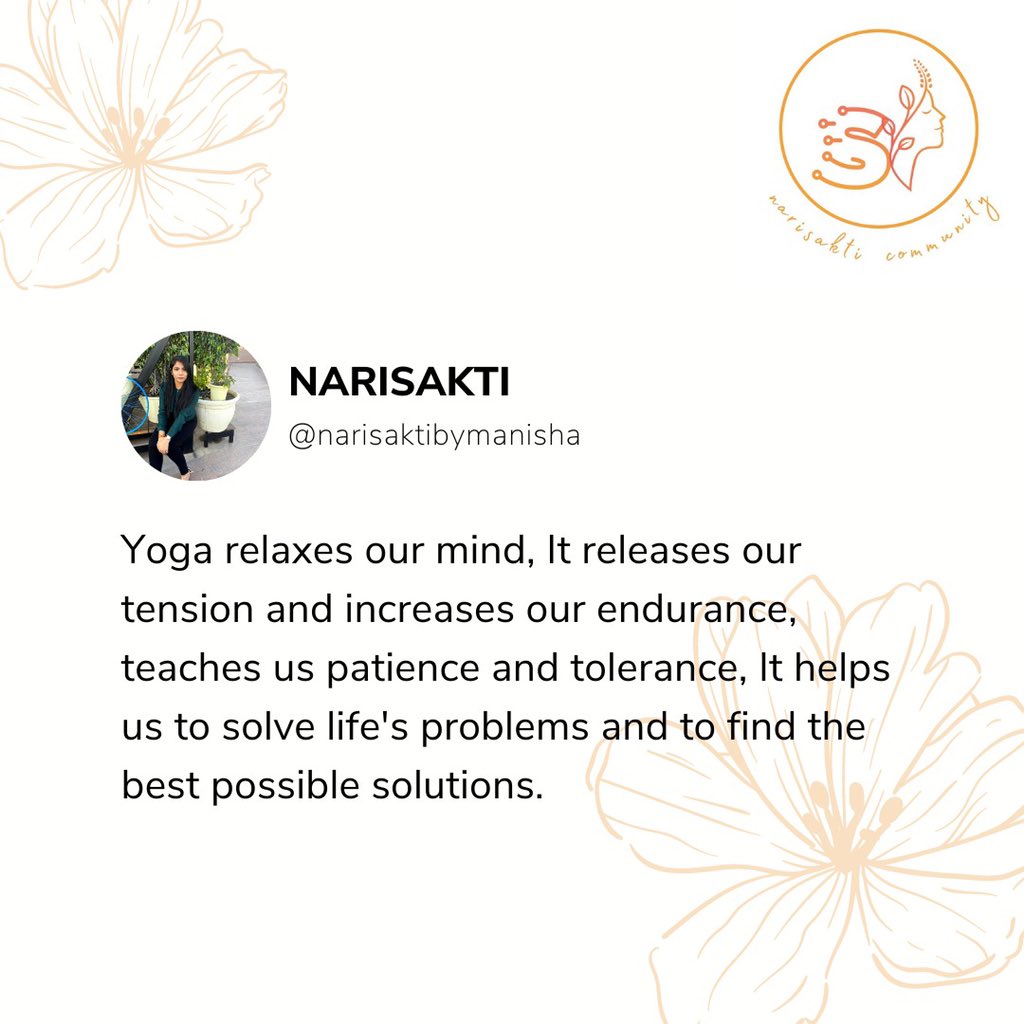 Yoga relaxes our mind,
It releases your tension and increase your endurance,
It teaches us patience and tolerance, 
It helps us to solve the life's problems and to find  best possible solutions.
follow @narisaktibymanisha for more updates #womenempowerment
#yogamentalhealth