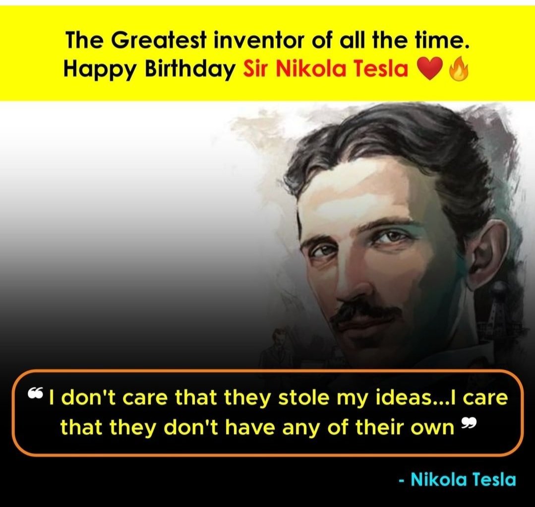 HemantNext's tweet photo. We as a generation owe you #NikolaTesla for your contribution to the modern society. 

Happy birthday the man of 20th century https://t.co/PNApzemcyV