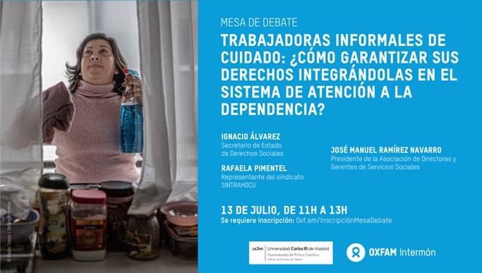 Mesa de debate: Trabajadoras informales de cuidado: ¿Cómo garantizar sus derechos integrándolas en el sistema de atención a la dependencia?
Hablaremos sobre cómo solventarlo 
Inscripciones aquí:  ow.ly/BldE50FpBXa