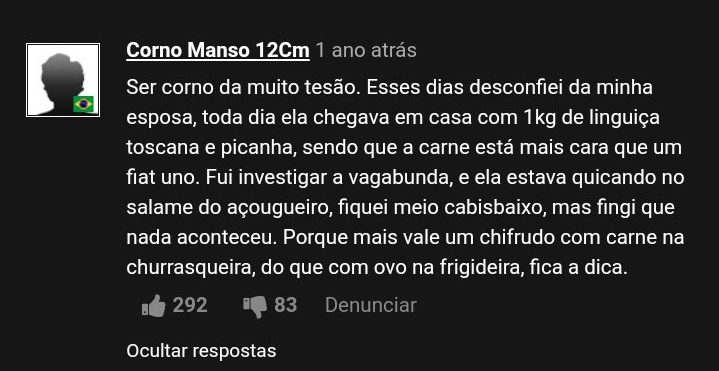 Post das 10 atrasado
Quem disse que ser corno é ruim