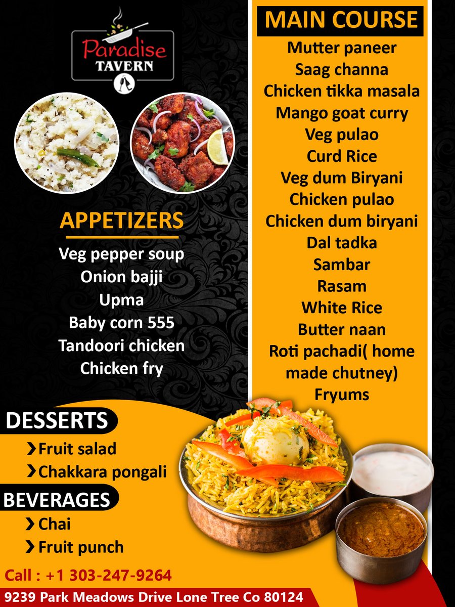 Saturday Jul 10th Buffet Menu 
Paradise Tavern
9239 Park Meadows Drive 
Lone Tree CO 80124

#Buffet #IndianBuffet #AllyoucanEat