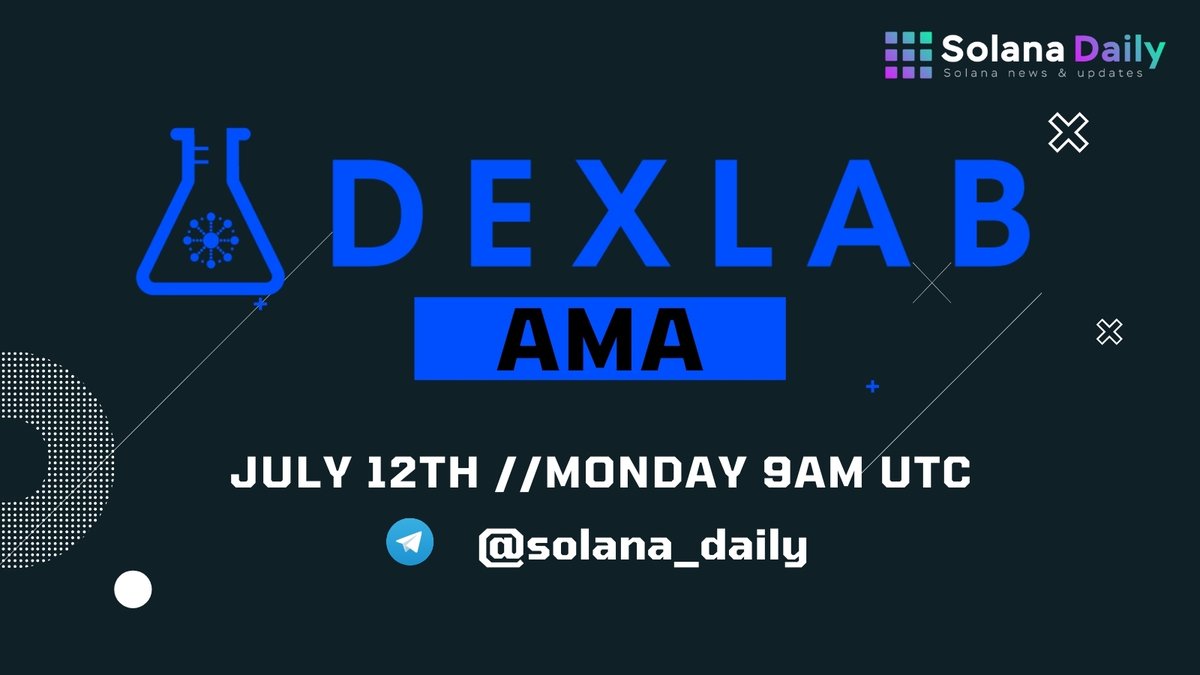 solana_daily's tweet photo. We're excited to announce that we'll be hosting an AMA with @Dexlab_official

🗓️ Date: July 12 (Monday) at 9AM UTC
📍 Venue: https://t.co/J0XRnCPM7N
💰 Prize Pool: $200 BUSD

The top questions will be selected in the AMA. Prepare your questions everyone 🎉 https://t.co/xMGmZSZsxZ