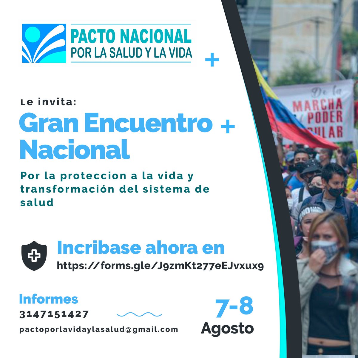 PactoSalud's tweet photo. Participa este 7 y 8 de agosto de 2021 en el Gran Encuentro del Pacto  Nacional por la Salud y la Vida.
Solo debes inscribirte en el siguiente enlace:https://t.co/MDRLUkfHIr
#Granencuentro #PorUnNuevoSistemaDeSalud #PorLaVida https://t.co/lRtUzPrrCy