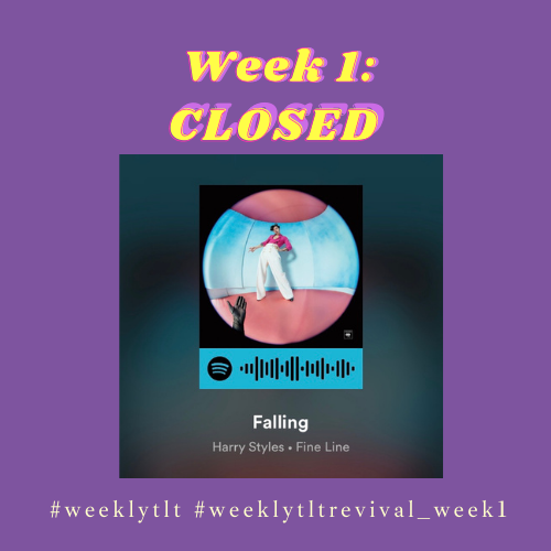 weeklytlt's tweet photo. SUBMISSION FOR #weeklytltrevival_week1 IS NOW CLOSED. https://t.co/XXGq132fJ2