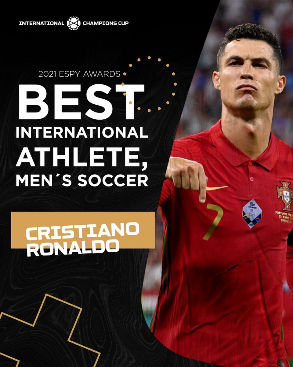 O Xrhsths International Champions Cup Sto Twitter Cristiano Ronaldo Was Voted Best International Athlete In The Men S Soccer Category At The 21 Espy Awards O Xrhsths International Champions Cup Sto Twitter Cristiano Ronaldo Was Voted Best International Athlete In The Men S Soccer Category At The 21 Espy Awards