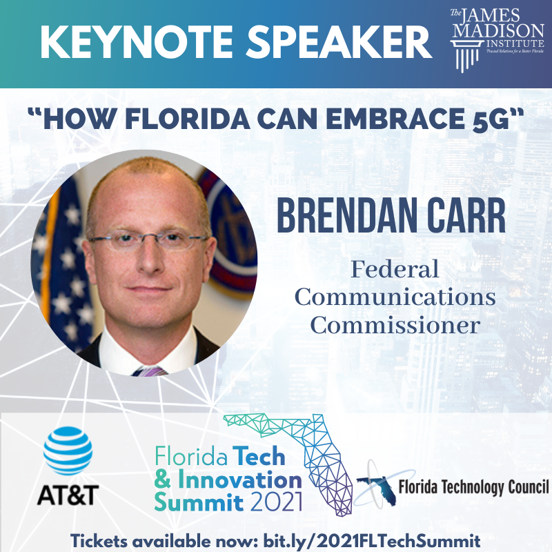 JmsMadisonInst's tweet photo. We are looking forward to hearing from @BrendanCarrFCC for our #JMITechSummit2021 to discuss "How Florida Can Embrace 5G." Join us in Tampa on Wednesday and Thursday.
https://t.co/KZn5cfvaqD #flapol https://t.co/3kNoSsmPE0
