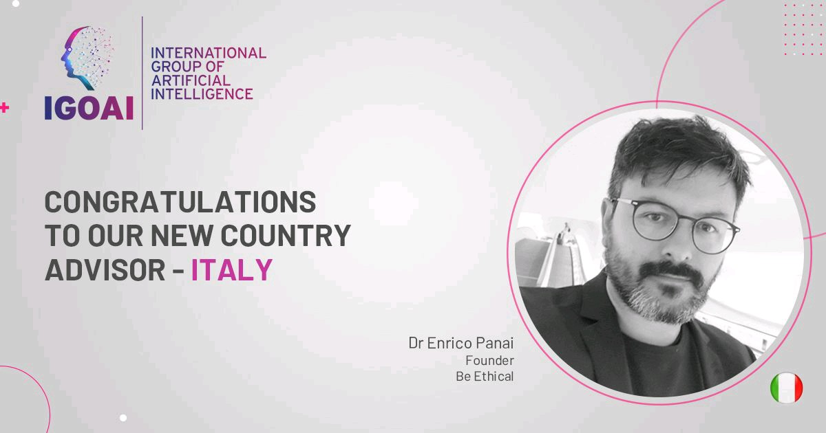 EnricoPanai's tweet photo. IGOAI put together a wonderful team of AI Experts and AI Ethicists, I am honoured to be part of it. Iam grateful foe being selected as @igoai1's Advisor for Italy.
#AIEthics #aiethicist #dataethics https://t.co/dHXucvobuT