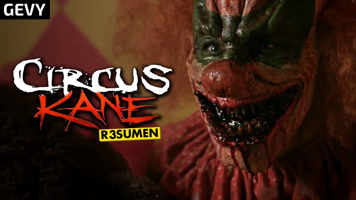 TheGevy's tweet photo. Ya Puedes encontrar El resumen de El Circo Kane (Circus Kane) En 10 Minutos
Link:https://t.co/PvhtqrUDRW
#circuskane #circo #payasosasesinos #asesinos #payasos #amazonprime #terror #resumendepeliculas #netflix #peliculasdeterror #clown #resumendepeliculas #tiktok #clowns https://t.co/3mBpW8qBlZ