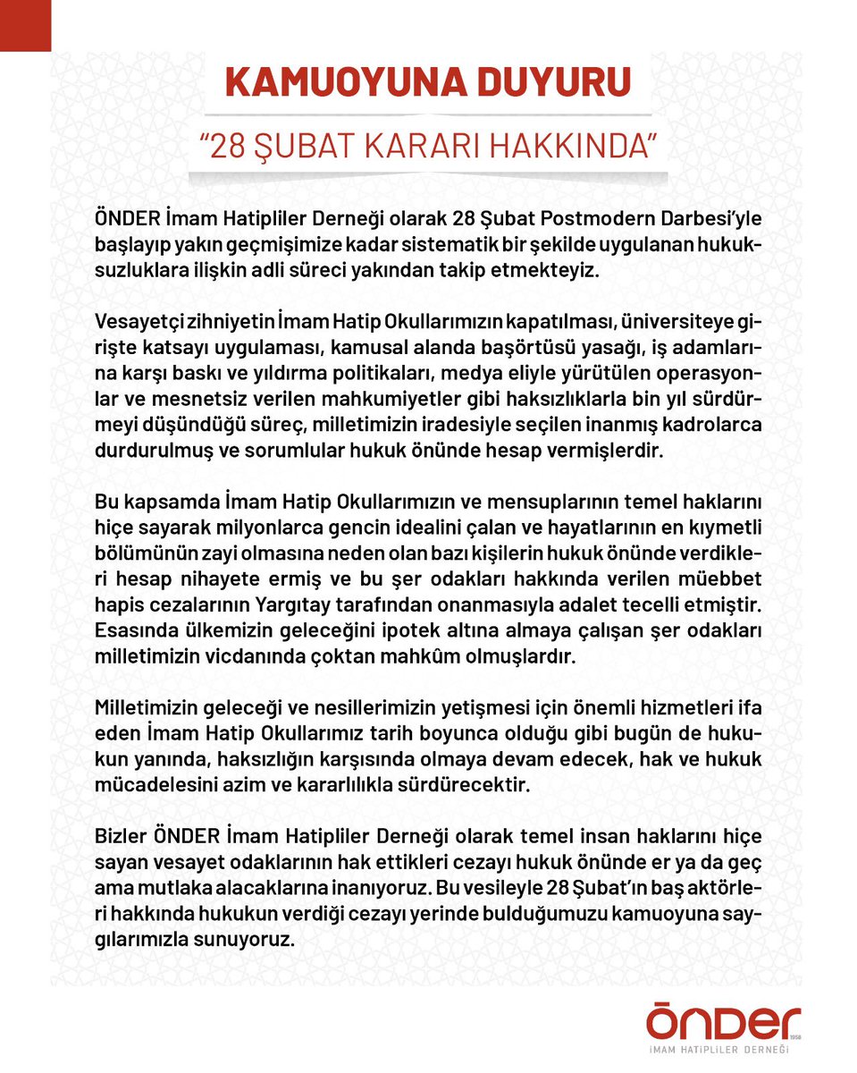 🟥 KAMUOYUNA DUYURU!
“28 Şubat Kararı Hakkında”