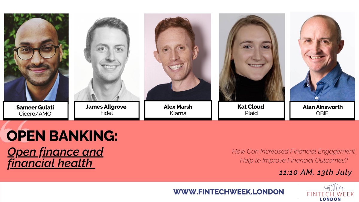 Another 🌟 panel for Tuesday! <a href="/SameerG1987/">Sameer Gulati</a> <a href="/CiceroGlobal/">H/Advisors Cicero</a> , <a href="/jamesallgrove/">James Allgrove</a> <a href="/FidelHQ/">Fidel API</a>, Alex Marsh <a href="/Klarna/">Klarna</a> , Kat Cloud <a href="/Plaid/">Plaid</a>, and Alan Ainsworth <a href="/UKOpenBanking/">UK Open Banking</a>  join us for a discussion about #openfinance and improved #financialhealth. 📈
🎟️Tickets: fintechweek.london