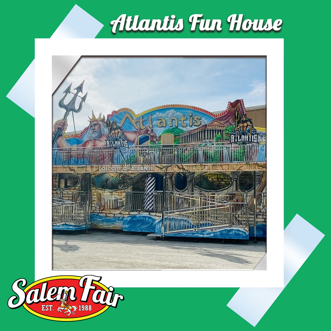 SalemFair's tweet photo. King Neptune will protect you if you dare to go thru the Atlantis Fun House. This 2 level fun house is an amusement attraction for the entire family with various tricks, designed to surprises, challenges, and fun. #SalemFair2021 #Atlantis #FunHouse #SampleSalem https://t.co/JNOCh8rmxg