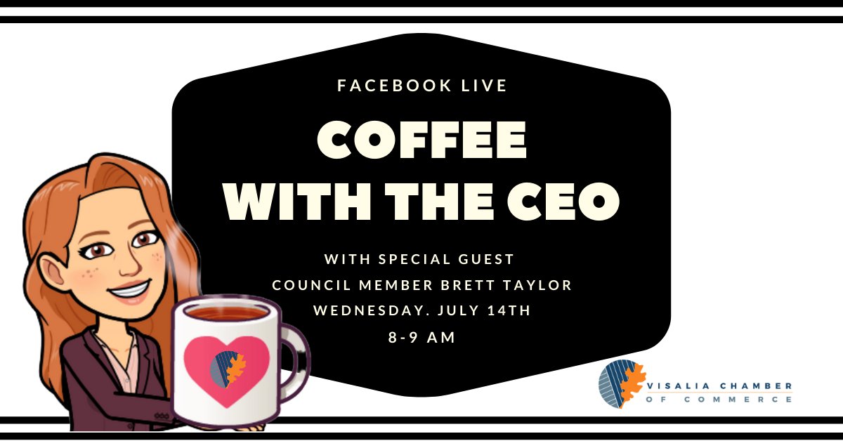 Next Wednesday grab yourself a cup of Joe, and join us for a friendly, informal conversation on Facebook Live with Chamber CEO Gail Zurek and special guest Council Member Brett Taylor!

#VisaliaChamberofCommerce CatalystofChange #ConvenerofLeaders #LoyaltoLocal
