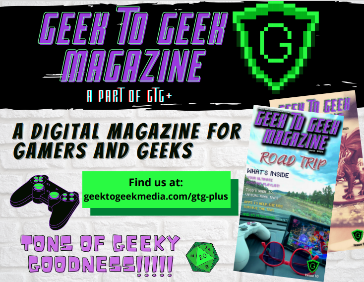 Spread the word that <a href="/GeektoGeekMedia/">Geek To Geek Media</a> has a monthly digital magazine! Only $5 to become a patreon of Geek to Geek (plus access to all the back issues!)
GeektoGeekMedia.com/gtg-plus
We have lots of articles, comics, reviews, &amp; free goodies The July issue will be JRPG's, so sign up now!