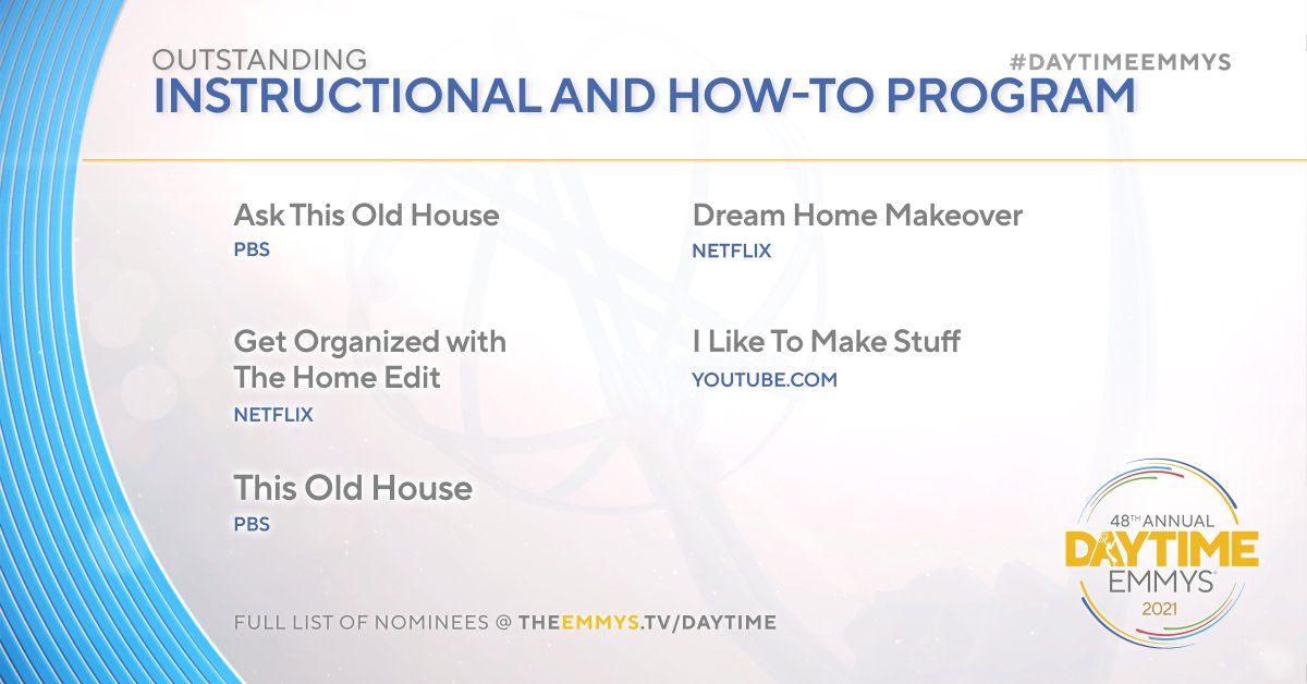 DaytimeEmmys's tweet image. ICYMI the nominees for Instructional and How-To Program are @AskTOH I @network Dream Home Makeover I @thehomeedit I @iliketomakestuf I @ThisOldHouse @DaytimeEmmys
