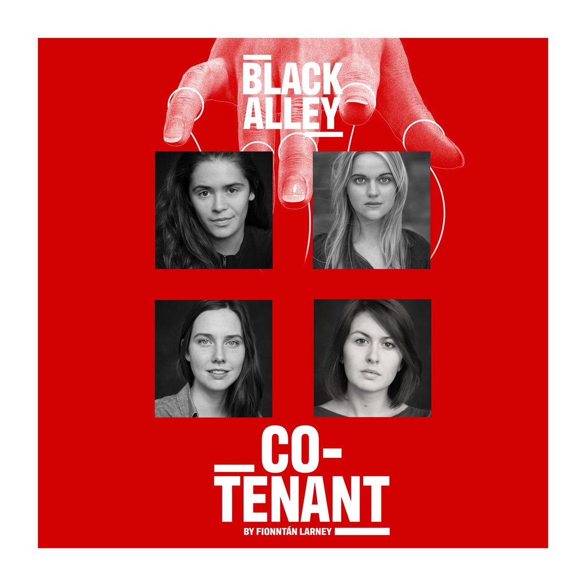 Meet the cast of Co-Tenant, the third instalment of Black Alley. 

An all-female crime thriller, Co-Tenant stars Martha Breen, Niamh McAllister, Ali Dempsey McMahon and Meadhbh Maxwell.

Available from Spotify and Apple Podcasts from Tuesday, 29 June.