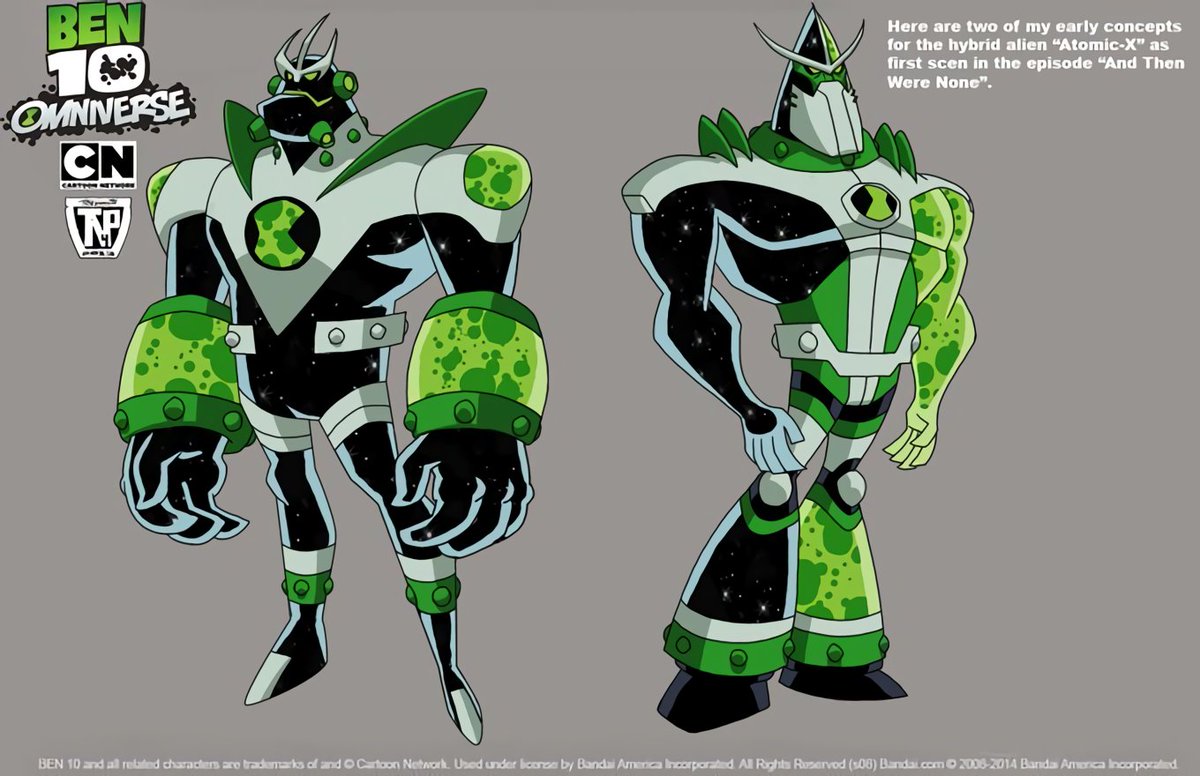 Here a possible Trivia of #Ben10 the Concept Art of Atomic X Black and Gree...