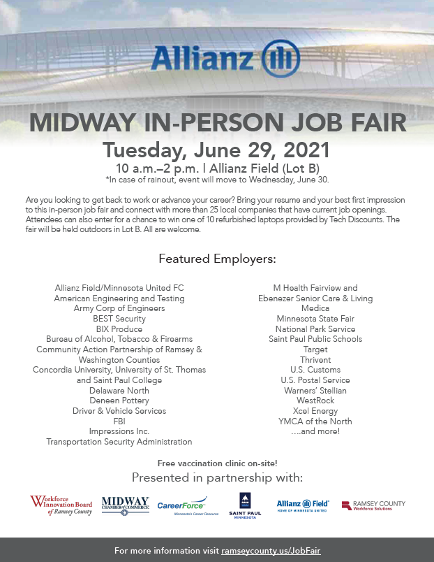 cityofsaintpaul's tweet photo. The City of Saint Paul is partnering with @RamseyCounty, the Workforce Innovation Board, Allianz Field, the Midway Chamber, and CareerForce to host an in-person Midway Area Job Fair tomorrow, 6/29, 10am-2pm at Allianz Field. A free vaccination clinic will be available on site. https://t.co/YbzBQa1kU3