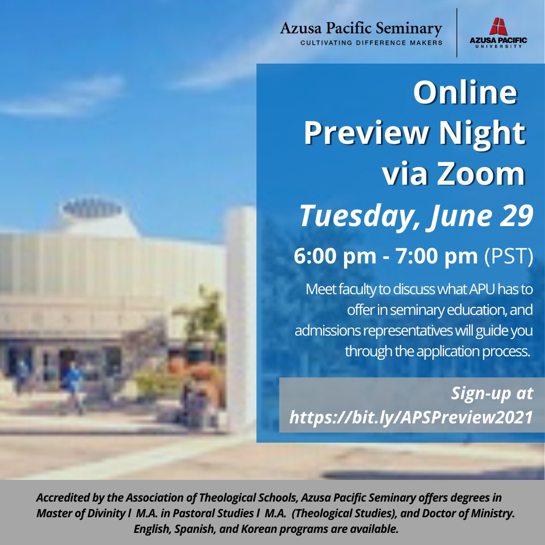 APSeminary's tweet image. You are invited to join Azusa Pacific Seminary at its Online Preview Night tomorrow evening. 
Be sure to sign up at bit.ly/APSPreview2021
Please pass this on to your colleagues, friends, and family members who may benefit from theological education.