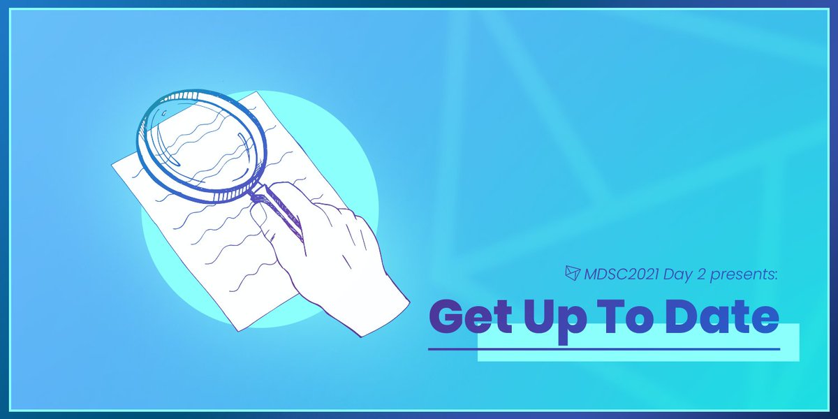 Close the textbooks, open your minds. It's time to Get Up To Date for Day 2 of #MDSC2021 !!!