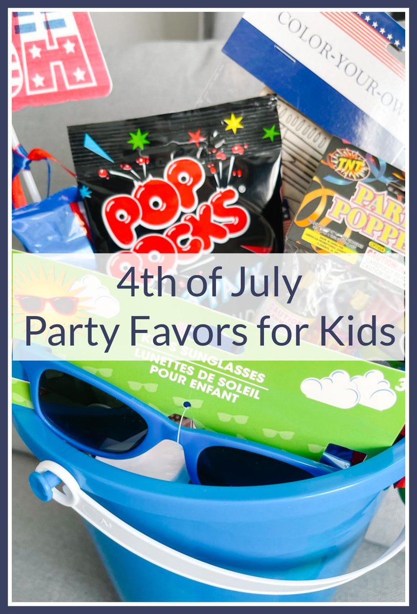 4th of July Party Favors for Kids alifeconnected365.com/4th-of-july-pa…