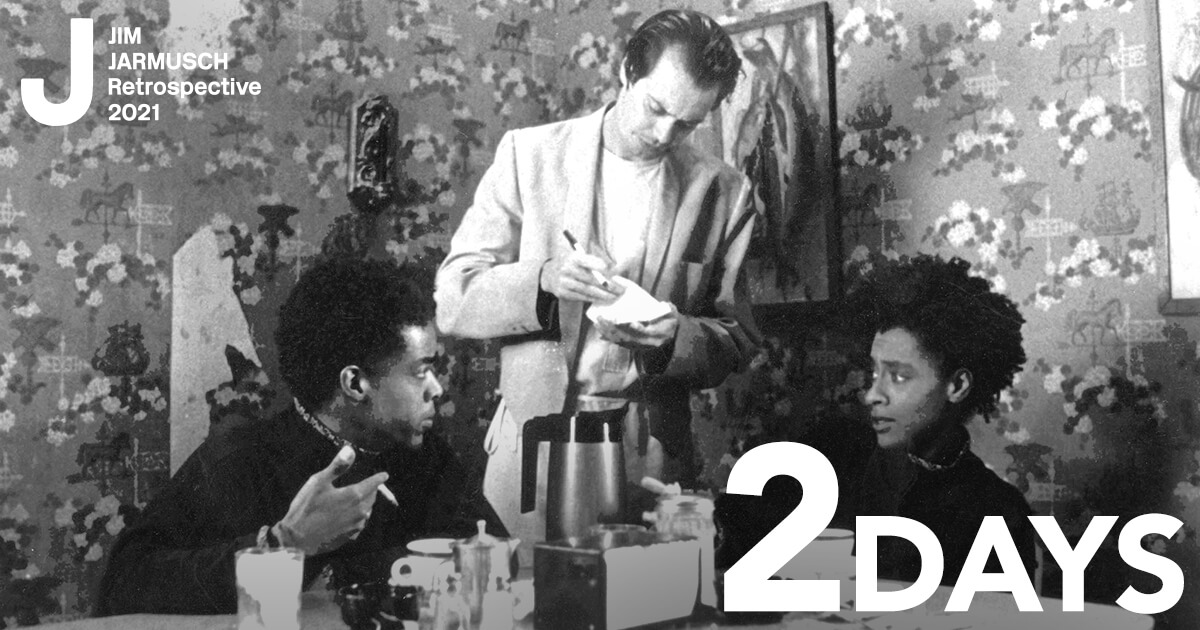 ／
【JIM JARMUSCH Retrospective 2021】

ℂ𝕆𝕌ℕ𝕋𝔻𝕆𝕎ℕ
開催まで…2DAYS!!!!!!
￣￣￣￣￣￣￣￣￣
＼

◎7/2(金)〜7/22(木)
新宿武蔵野館
ヒューマントラストシネマ有楽町
渋谷シネクイント
アップリンク吉祥寺

#ジャームッシュ祭り
#ジャームッシュ2021
longride.jp/jimjarmusch