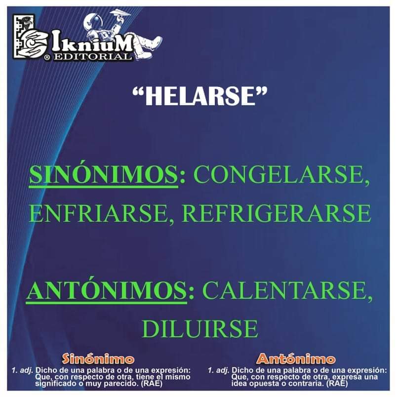 Iknium's tweet photo. .
.
.
.
#ortografía #Helarse #sinónimo #antónimo #vocabulario #iknium #educación  #👍🏼 #👀 #😲 #❤️ #😢 #🙂 #🧐 
.
@iknium.COMIPEMS              @iknium.UNAM https://t.co/vDfqhjCwYx